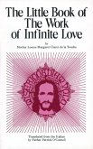 Little Book of the Work of Infinite Love (eBook, ePUB)
