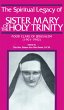 Spiritual Legacy of Sr. Mary of the... - Bild 1