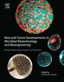 New and Future Developments in Microbial Biotechnology and Bioengineering (eBook, ePUB)