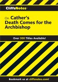 CliffsNotes on Cather's Death Comes for the Archbishop (eBook, ePUB)