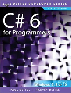 C# 6 for Programmers (eBook, ePUB) - Deitel, Paul; Deitel, Harvey