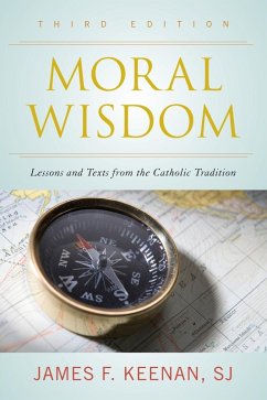 Moral Wisdom (eBook, ePUB) - Keenan, James F.
