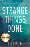 Strange Things Done (eBook, ePUB)