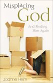 Misplacing God (eBook, ePUB)