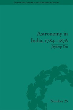 Astronomy in India, 1784-1876 (eBook, ePUB) - Sen, Joydeep