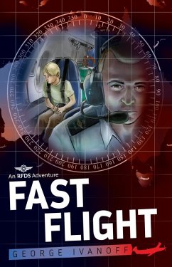 Royal Flying Doctor Service 4: Fast Flight (eBook, ePUB) - Ivanoff, George