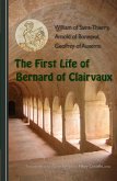 The First Life of Bernard of Clairvaux (eBook, ePUB)