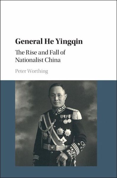 General He Yingqin (eBook, ePUB) General He Yingqin (eBook, ePUB)