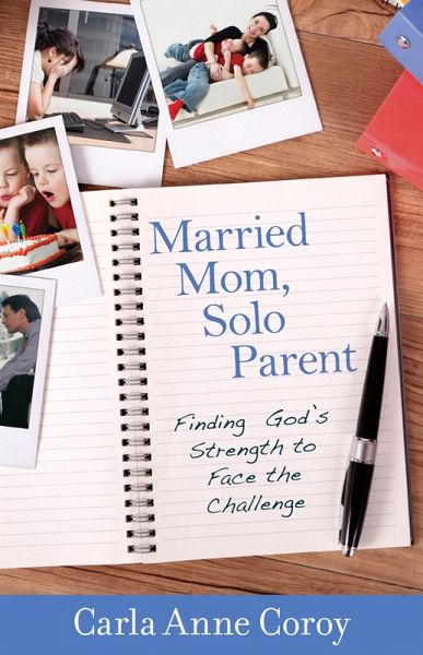 Married Mom, Solo Parent (eBook, ePUB)