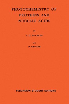 Photochemistry of Proteins and Nucleic Acids (eBook, PDF) - McLaren, A. D.; Shugar, D.
