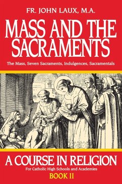 Mass and the Sacraments (eBook, ePUB) - Laux, John