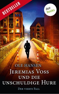 Jeremias Voss und die unschuldige Hure / Jeremias Voss Bd.4 (eBook, ePUB) - Hansen, Ole