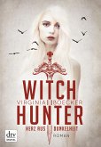 Herz aus Dunkelheit / Witch Hunter Bd.2 (eBook, ePUB)