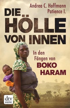 Die Hölle von innen (eBook, ePUB) - Hoffmann, Andrea C.; I., Patience