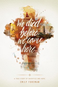 Cover We Died Before We Came Here (eBook, ePUB)