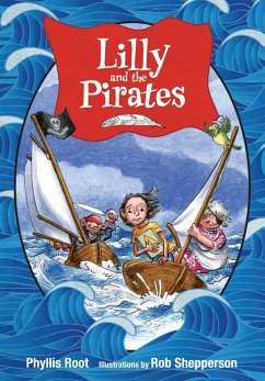 Lilly and the Pirates (eBook, ePUB) - Root, Phyllis