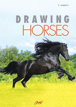 Drawing Horses (eBook, ePUB) - Fabbretti, Roberto