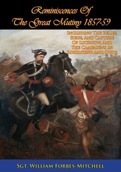 Cover Reminiscences Of The Great Mutiny 1857-59 [Illustrated Edition] (eBook, ePUB)