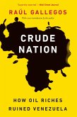 Crude Nation (eBook, ePUB)