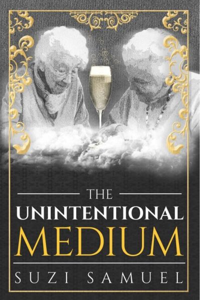 Unintentional Medium (eBook, ePUB)