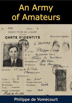 Army of Amateurs (eBook, ePUB) - Vomecourt, Philippe de