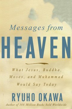 Messages from Heaven (eBook, ePUB) - Okawa, Ryuho