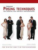 Professional Posing Techniques for Wedding and Portrait Photographers (eBook, ePUB)