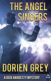The Angel Singers (A Dick Hardesty Mystery, #12) (eBook, ePUB)