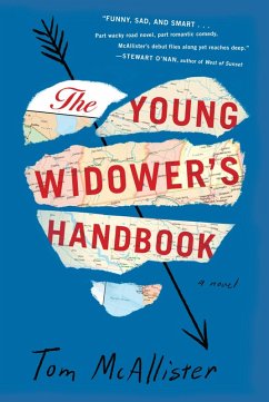 The Young Widower's Handbook (eBook, ePUB) - Mcallister, Tom