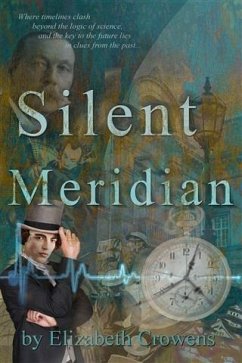 Silent Meridian (eBook, PDF) - Crowens, Elizabeth