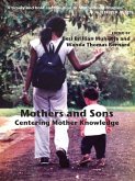 Mothers and Sons: Centering Mother Knowledge (eBook, PDF)
