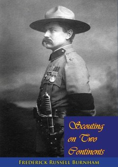 Scouting on Two Continents (eBook, ePUB) - Burnham, Frederick Russell