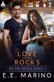 Love On the Rocks (eBook, ePUB)