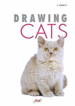 Drawing Cats (eBook, ePUB) - Fabbretti, Roberto