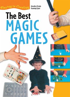 The Best Magic Games (eBook, ePUB) - Strada, Annalisa; Spini, Gianluigi