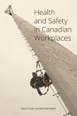 Health and Safety in Canadian Workplaces (eBook, ePUB)