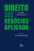 Direito dos Negócios Aplicado - Volume II: do Direito Processual (eBook, ePUB) Direito dos Negócios Aplicado - Volume II: do Direito Processual (eBook, ePUB)