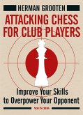 Attacking Chess for Club Players (eBook, ePUB) Attacking Chess for Club Players (eBook, ePUB)