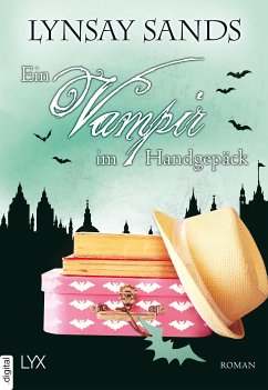 Ein Vampir im Handgepäck / Argeneau Bd.23 (eBook, ePUB) - Sands, Lynsay