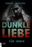 Dunkle Liebe - Für immer (eBook, ePUB)