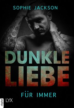 Dunkle Liebe - Für immer (eBook, ePUB) - Jackson, Sophie