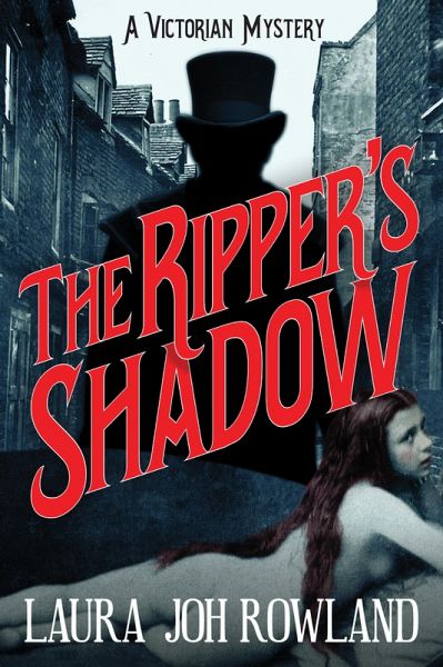 The Ripper's Shadow (eBook, ePUB) The Ripper's Shadow (eBook, ePUB)