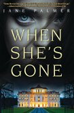 When She's Gone (eBook, ePUB) When She's Gone (eBook, ePUB)