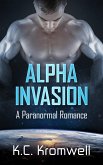 Alpha Invasion (Paranormal Romance, #4) (eBook, ePUB)