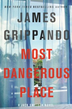 Most Dangerous Place (eBook, ePUB) - Grippando, James