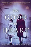 The Good at Heart (eBook, ePUB)