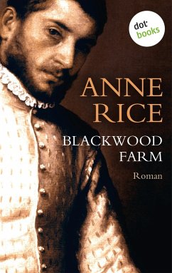Blackwood Farm (eBook, ePUB) - Rice, Anne
