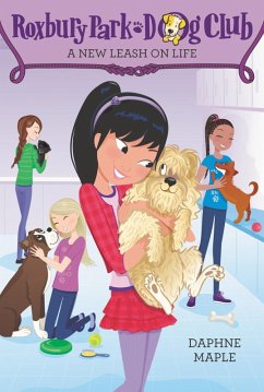 Roxbury Park Dog Club #5: A New Leash on Life (eBook, ePUB) - Maple, Daphne
