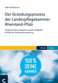 Der Gründungsprozess der Landespflegekammer Rheinland-Pfalz (eBook, ePUB)