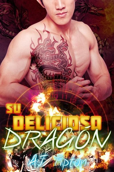 Su Delicioso Dragón (Su Dragón Motociclista, #2) (eBook, ePUB) Su Delicioso Dragón (Su Dragón Motociclista, #2) (eBook, ePUB)
